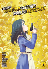 Title: Saving 80,000 Gold in Another World for My Retirement 2, Author: Funa