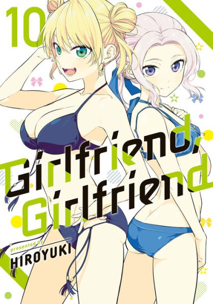 Girlfriend, Girlfriend 10