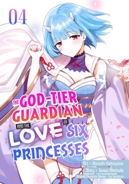 The God-Tier Guardian and the Love of Six Princesses 4