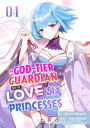 The God-Tier Guardian and the Love of Six Princesses 4