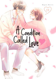Title: A Condition Called Love 11, Author: Megumi Morino
