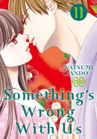 Title: Something's Wrong With Us 11, Author: Natsumi Ando