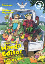 That Time the Manga Editor Started a New Life in the Countryside 3