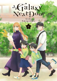 Title: A Galaxy Next Door 4, Author: Gido Amagakure