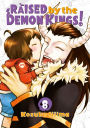 Raised by the Demon Kings! 8