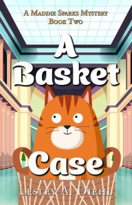 Title: A Basket Case, Author: Lesley A Diehl