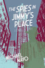 The Spies in Jimmy's Place
