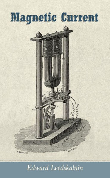 Magnetic Current