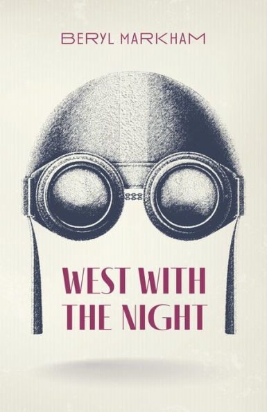 West with the Night