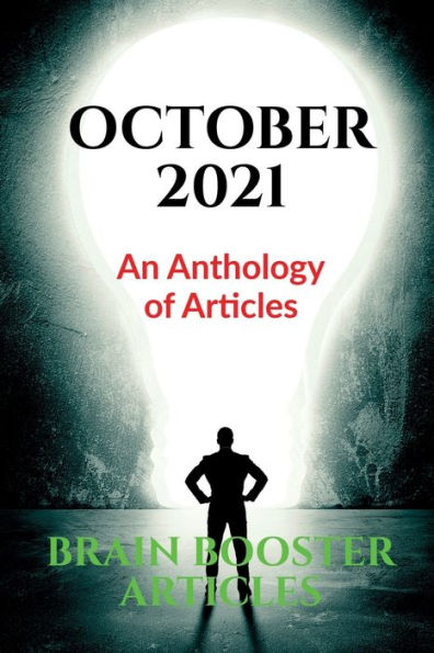 October 2021: An Anthology of Articles
