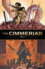 Title: The Cimmerian Vol. 1, Author: Jean-David Morvan