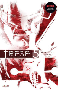 Title: Trese Vol. 5: Midnight Tribunal, Author: Budjette Tan