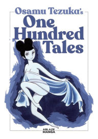 Downloading free books to your computer One Hundred Tales 9781684971749 in English by Osamu Tezuka