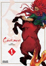 Centaurs Vol. 1