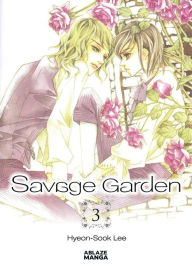 Title: Savage Garden Omnibus Vol 3, Author: Hyeon-Sook Lee