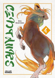 Title: Centaurs Vol 4, Author: Ryo Sumiyoshi