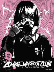 Free ebook downloads for nook simple touch The Art of Zombie Makeout Club (English Edition)