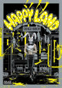 Happyland Vol 1