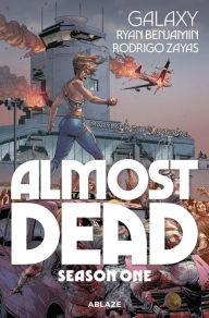 Title: Almost Dead: Season One, Author: Galaxy