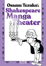 Title: Shakespeare Manga Theater, Author: Osamu Tezuka