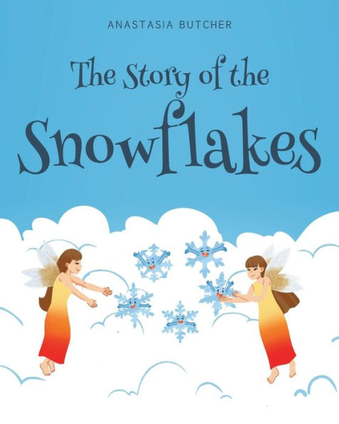 the Story of Snowflakes