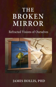 Free download english book with audio The Broken Mirror: Refracted Visions of Ourselves (English literature) 9781685030094 by  iBook CHM MOBI