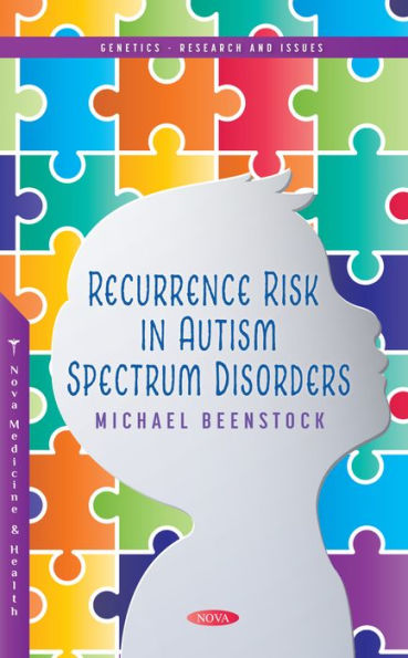 Recurrence Risk in Autism Spectrum Disorders