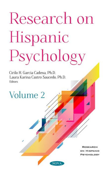 Research on Hispanic Psychology. Volume 2