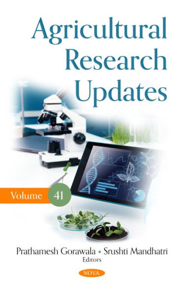 Agricultural Research Updates. Volume 41