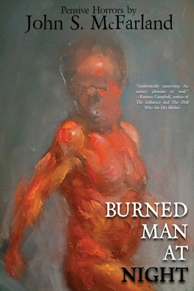 Burned Man at Night