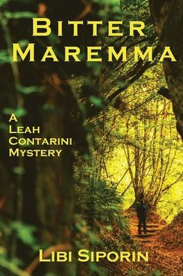 Bitter Maremma: A Leah Contarini Mystery