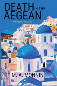 Title: Death in The Aegean, Author: M. A. Monnin