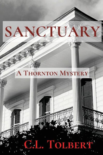 Sanctuary: A Thornton Mystery