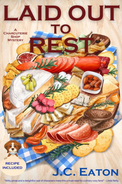 Laid Out to Rest: A Charcuterie Shop Mystery