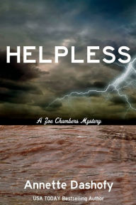 Title: Helpless: A Zoe Chambers Mystery, Author: Annette Dashofy
