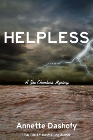 Title: Helpless (Zoe Chambers Mystery #12), Author: Annette Dashofy