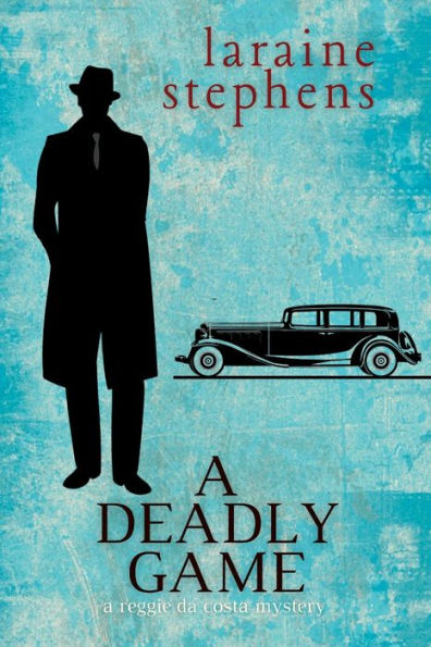 A Deadly Game: Reggie da Costa Mystery