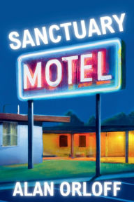 Read full books free online without downloading Sanctuary Motel: A Mess Hopkins Novel RTF