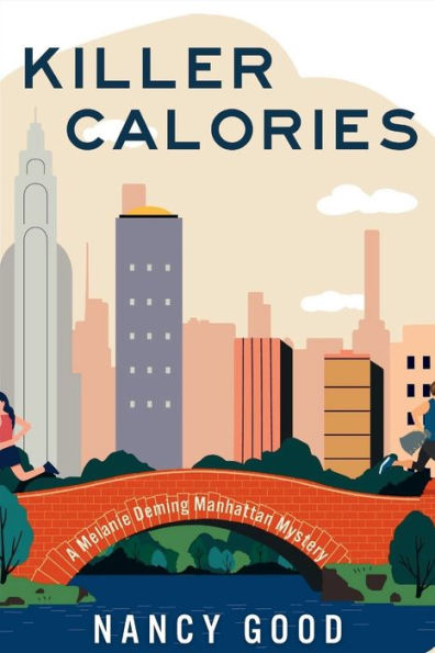 Killer Calories: A Melanie Deming Manhattan Mystery