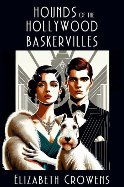 Hounds of the Hollywood Baskervilles: A Babs Norman Mystery