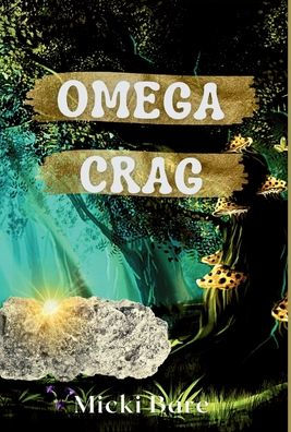 Omega Crag: Zahra of the Uwharries