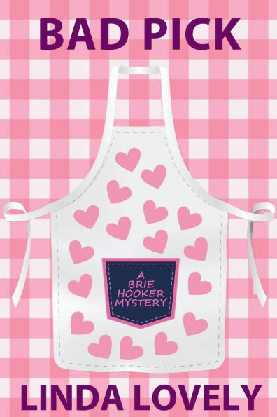 Bad Pick: A Brie Hooker Mystery