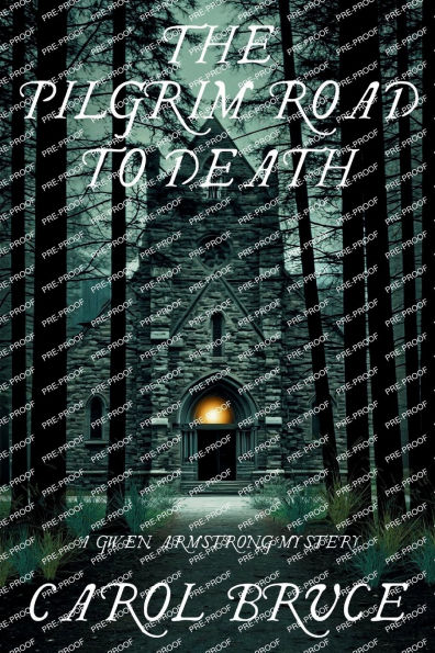 The Pilgrim Road to Death: A Gwen Armstrong Mystery