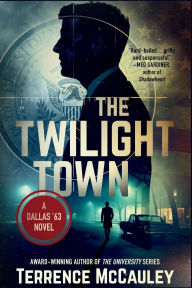 Online google books downloader The Twilight Town by Terrence McCauley English version