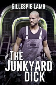 Downloading free audio books to kindle The Junkyard Dick 9781685130176 in English MOBI DJVU by Gillespie Lamb, Gillespie Lamb