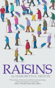 Free books downloads for kindle Raisins by Margretta E. Hinton, Margretta E. Hinton