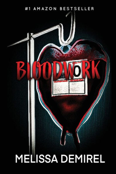 Bloodwork: A Dark Rom-Com