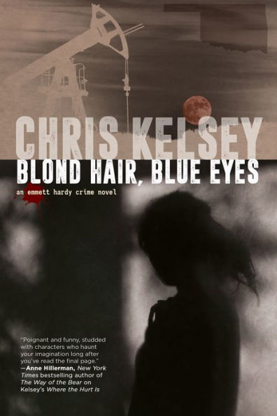 Blond Hair, Blue Eyes: An Emmett Hardy Crime Novel