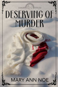 Mobi ebook collection download Deserving of Murder