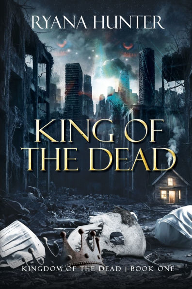 King of the Dead: A Zombie Romance